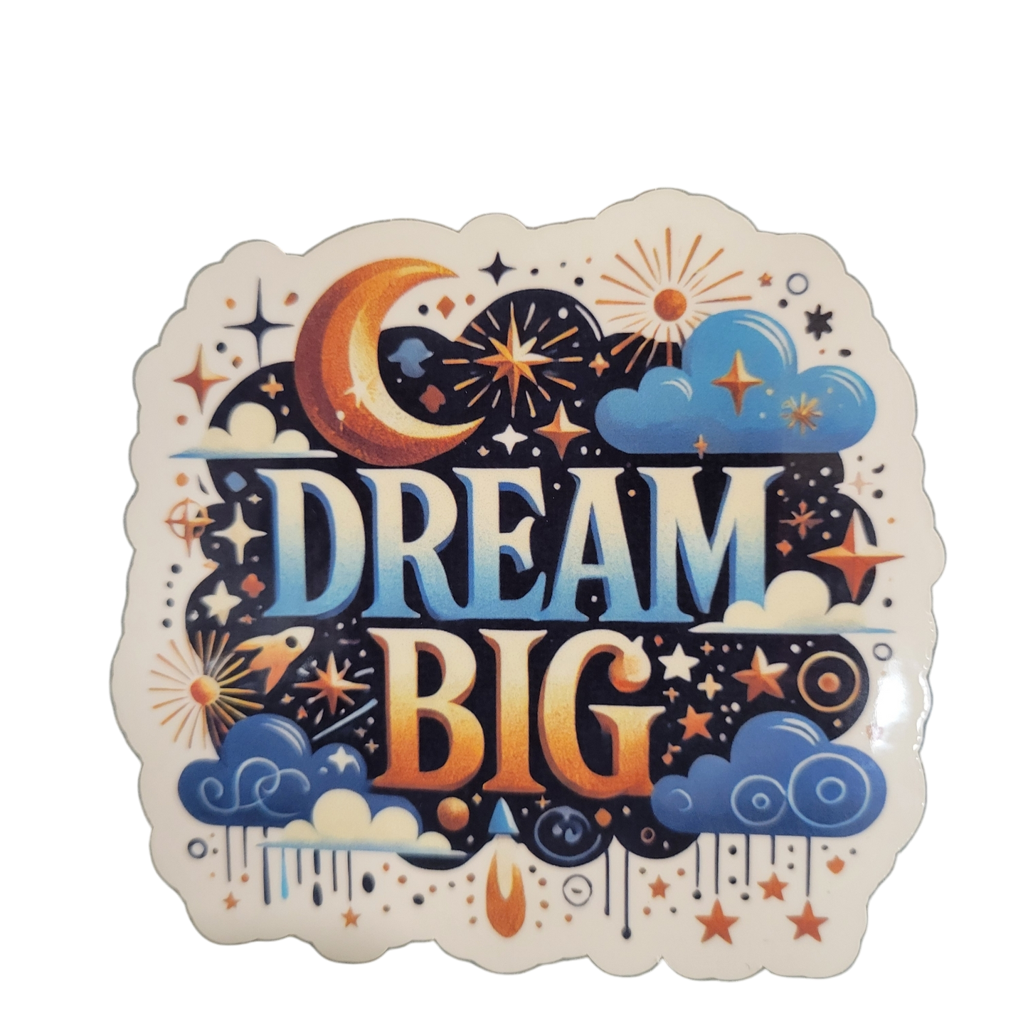 Dream Big - Vinyl Sticker