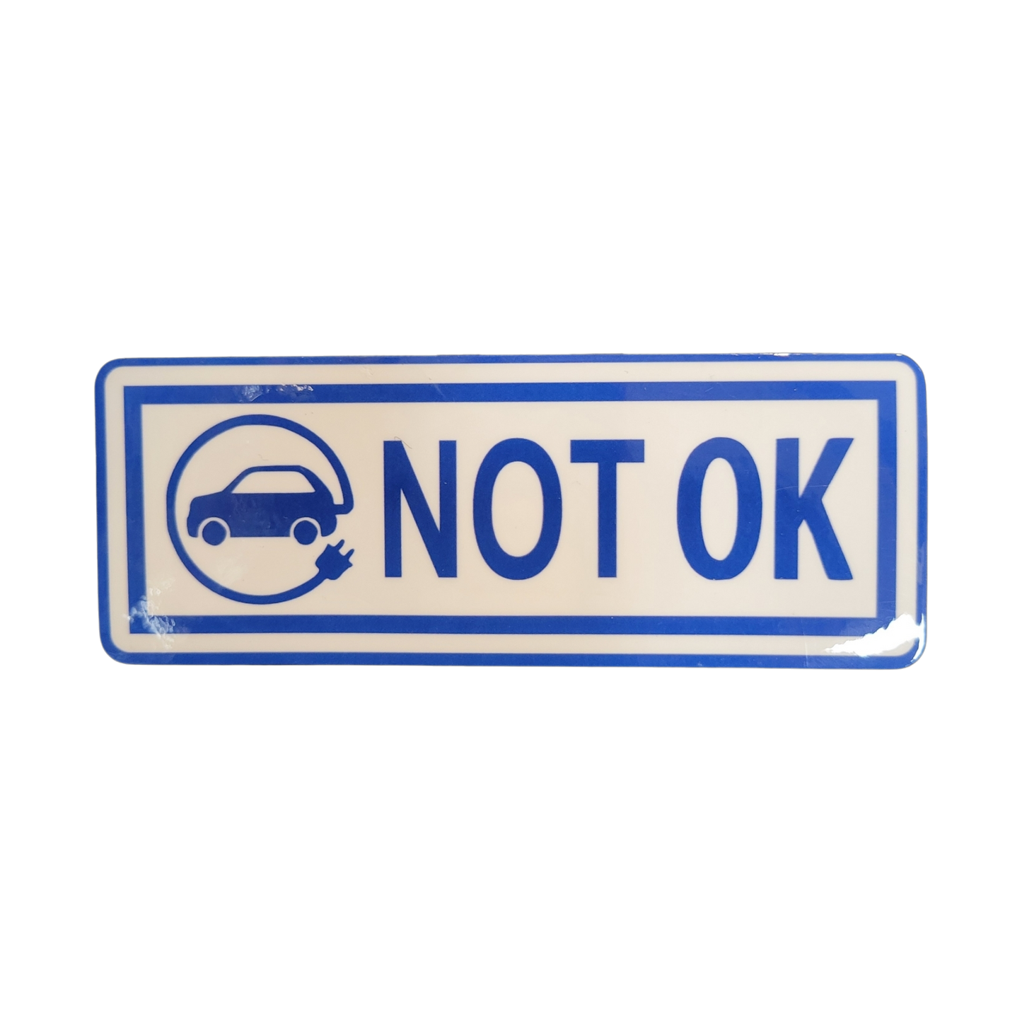 Not OK Vinyl Sticker